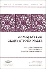 The Majesty and Glory of Your Name SATB choral sheet music cover